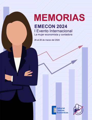 Memorias del I Evento Internacional La Mujer Economista y Contadora. EMECON 2024